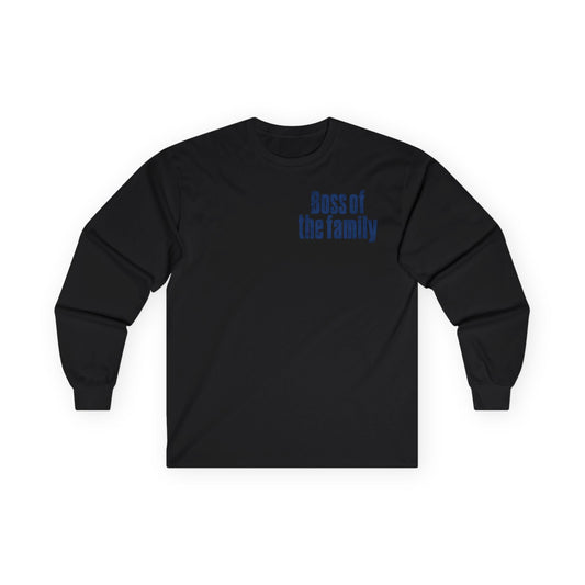 Boss of the Family Long Sleeve Tee