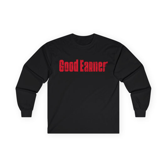 Good Earner Long Sleeve Tee