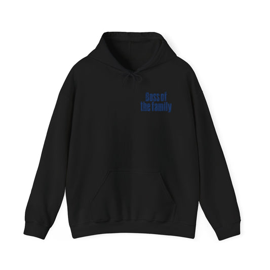 Boss of the Family Hoodie